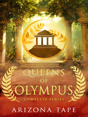 cover image of Queens of Olympus Complete Series